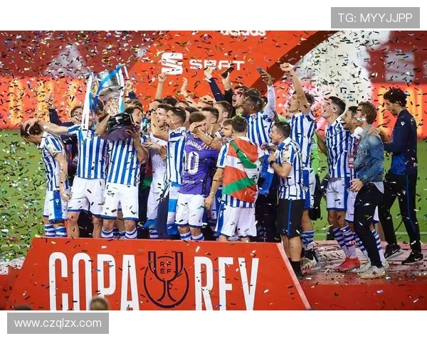 皇家社会俱乐部宣布新赛季阵容调整 确定引援目标与战略方向